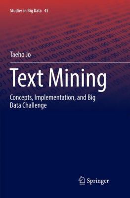 Text Mining: Concepts, Implementation, and Big ... 303006302X Book Cover