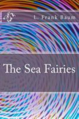 The Sea Fairies 198353188X Book Cover