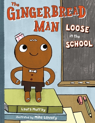 The Gingerbread Man Loose in the School 0399250522 Book Cover