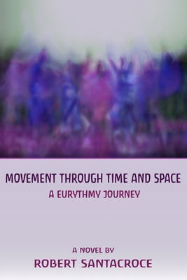Movement Through Time and Space B0D3HLVPPP Book Cover