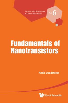 Fundamentals of Nanotransistors 9814571725 Book Cover