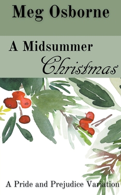A Midsummer Christmas B0CC91LMD6 Book Cover