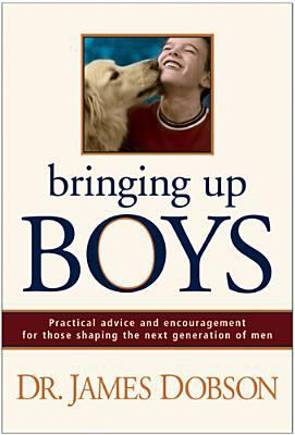 Bringing Up Boys 0842369295 Book Cover