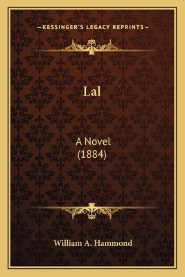 Lal: A Novel (1884) 1163953547 Book Cover