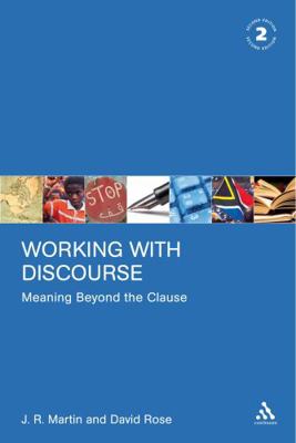 Working with Discourse: Meaning Beyond the Clause 0826488501 Book Cover