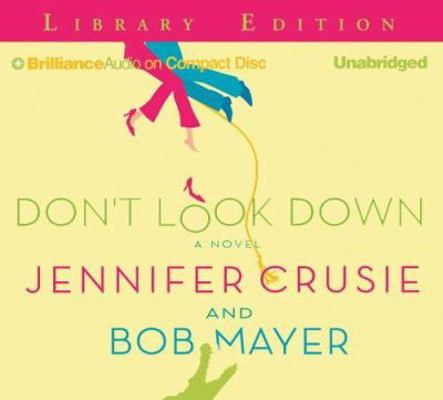 Don't Look Down 1593553749 Book Cover