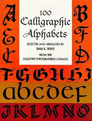 100 Calligraphic Alphabets 0486297985 Book Cover
