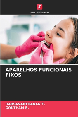 Aparelhos Funcionais Fixos [Portuguese] 6207620100 Book Cover