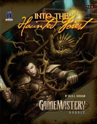 GameMastery Module: Into the Haunted Forest 1601251084 Book Cover