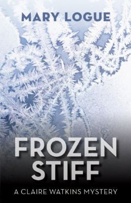 Frozen Stiff 1935562118 Book Cover
