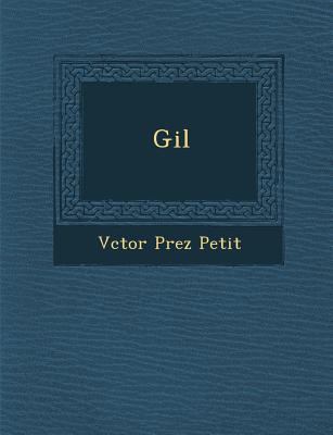 Gil [Spanish] 1288168527 Book Cover