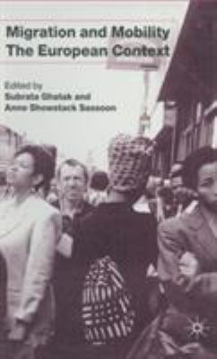 Migration and Mobility: The European Context 0333920368 Book Cover