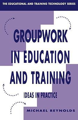 Group Work in Education and Training 0749410272 Book Cover