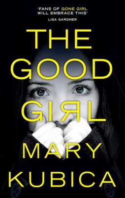 The Good Girl 1743693508 Book Cover