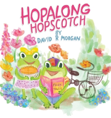 Hopalong Hopscotch 1946908312 Book Cover