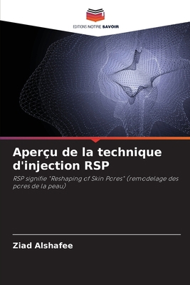 Aperçu de la technique d'injection RSP [French] 6205629127 Book Cover