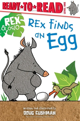 Rex Finds an Egg: Ready-To-Read Level 1 1665926503 Book Cover