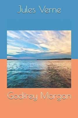 Godfrey Morgan 1096923203 Book Cover
