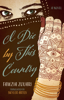 I Die by This Country 0813940222 Book Cover