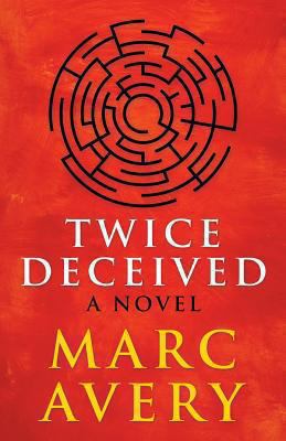 Twice Deceived 0615857965 Book Cover