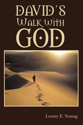David's Walk with God 1973660113 Book Cover