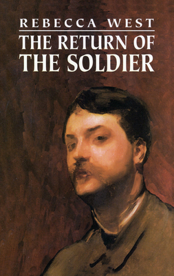 The Return of the Soldier 0486422070 Book Cover