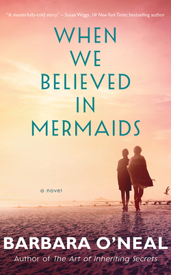 When We Believed in Mermaids 1978670028 Book Cover