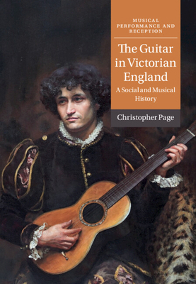 The Guitar in Victorian England 1316511804 Book Cover