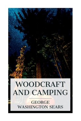 Woodcraft and Camping 802738852X Book Cover