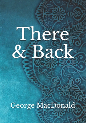 There & Back B093MVVW2S Book Cover