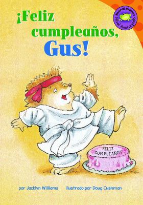 Feliz Cumpleanos, Gus! [Spanish] 1404830154 Book Cover