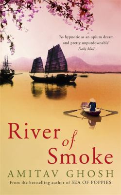 River of Smoke 184854717X Book Cover