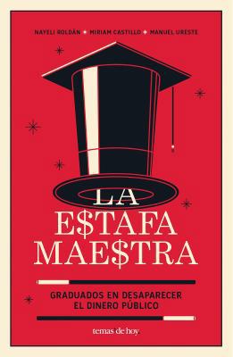 Estafa maestra, La [Spanish] 607074750X Book Cover