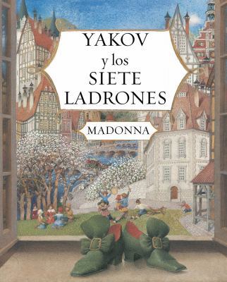 Yakov y Los Siete Ladrones [Spanish] 0439698871 Book Cover