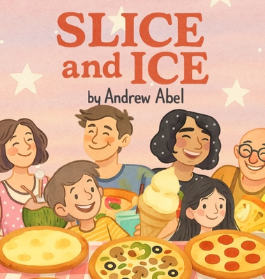 Slice & Ice B0CS7N68J4 Book Cover