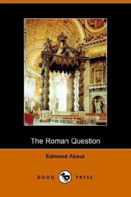 The Roman Question 1406504009 Book Cover