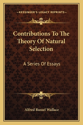 Contributions To The Theory Of Natural Selectio... 1163114383 Book Cover