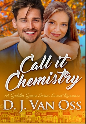 Call It Chemistry: Premium Hardcover Edition 1034210890 Book Cover