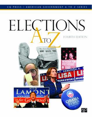 Elections A to Z 0872897699 Book Cover