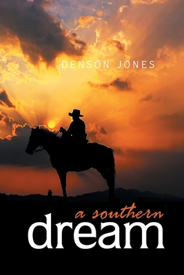 A Southern Dream 1796092134 Book Cover