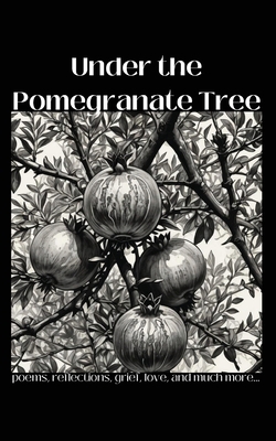 Under the Pomegranate Tree B0DMHKRF5C Book Cover