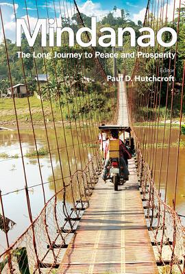 Mindanao: The Long Journey to Peace and Prosperity 9813236361 Book Cover