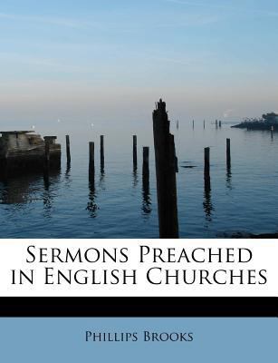 Sermons Preached in English Churches 111544526X Book Cover