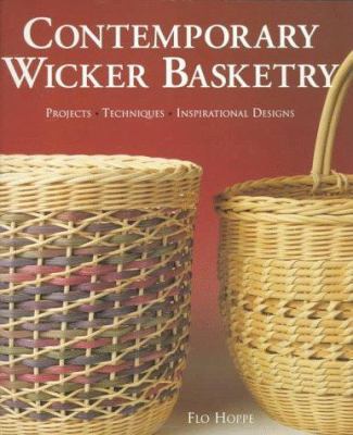Contemporary Wicker Basketry: Projects, Techniq... 1887374159 Book Cover
