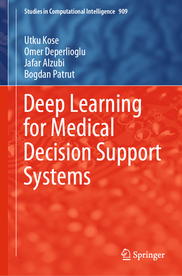 Deep Learning for Medical Decision Support Systems 9811563241 Book Cover