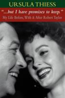 But I Have Promises to Keep: My Life Before, Wi... 142574477X Book Cover