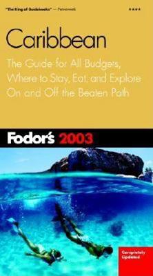 Fodor's Caribbean 2003 1400010292 Book Cover