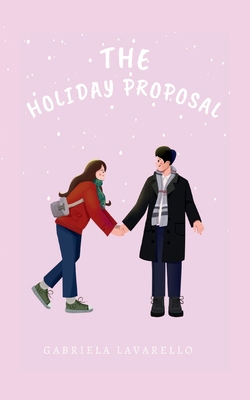 The Holiday Proposal B0CN9PR5FJ Book Cover