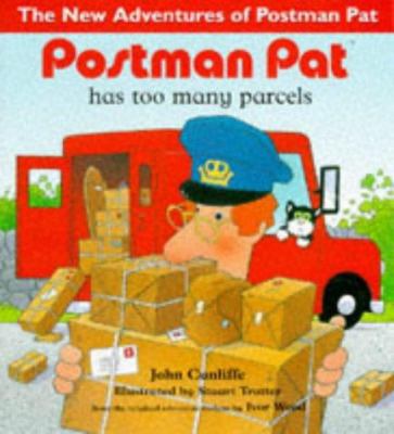 Postman Pat Has Too Many Parcels (The New Adven... 034070408X Book Cover