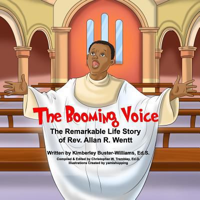 The Booming Voice: The Remarkable Life Story of... 1985448084 Book Cover